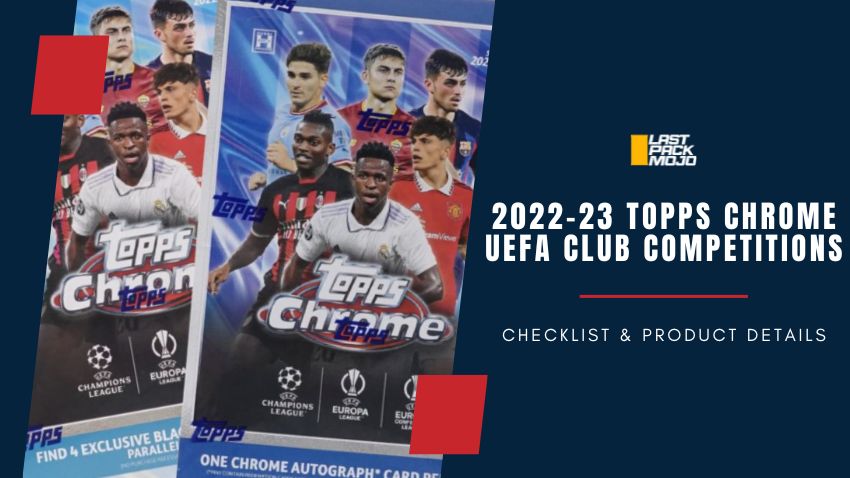 2022-23 topps chrome uefa club competitions chhecklist