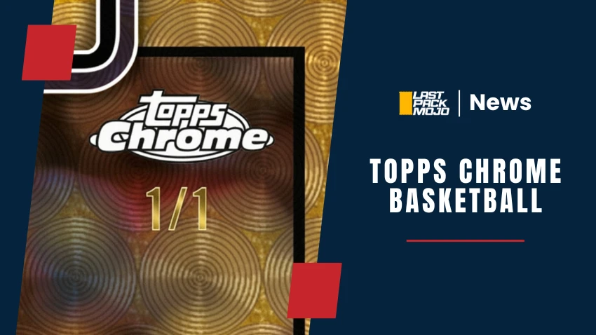 2025-26 Topps Chrome Basketball